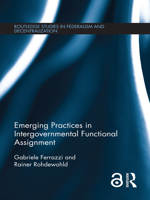 Title details for Emerging Practices in Intergovernmental Functional Assignment by Gabriele Ferrazzi - Available